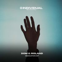 Dom & Roland - Dedication