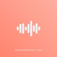 Carlos - Conquistándonos_+ (Archivos Guardados 2020)