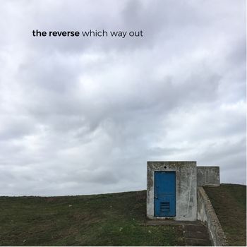 The Reverse - Crush My Chest With Your Hate