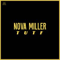 Nova Miller - TUTF