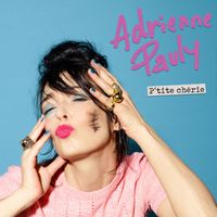 Adrienne Pauly - P'tite chérie (Edit)