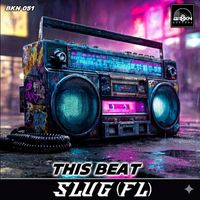 SluG (FL) - This Beat