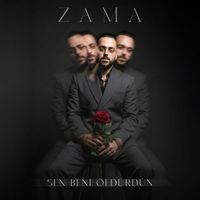 ZAMA - Sen Beni Öldürdün