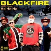 Blackfire - Ho Ho Ho