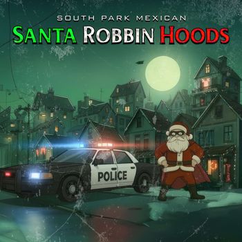 SPM - Santa Robbin Hoods