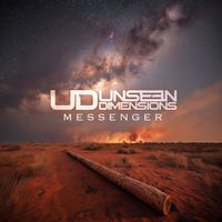Unseen Dimensions - Messenger