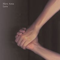 Hiro Ama - Lava
