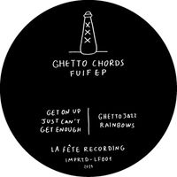 Ghetto Chords - Fuif