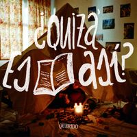 Querido - ¿Quizá Es Así?