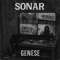 Sonar - Genèse (Explicit)