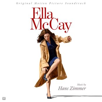 Hans Zimmer - Ella McCay (Original Motion Picture Soundtrack)