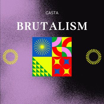 Casta - Brutalism