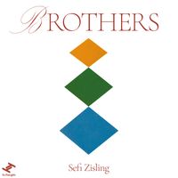 Sefi Zisling - Brothers
