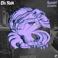 Ebi Soda - Runnin'