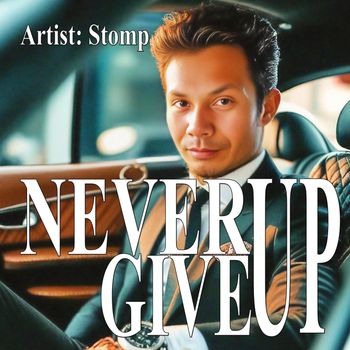 Stomp - Never Give Up