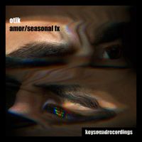 Otik - Amor/Seasonal FX