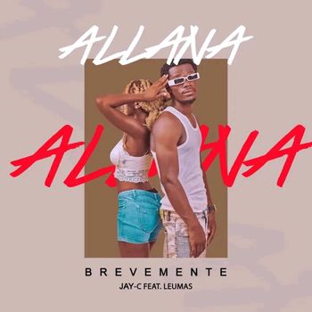 Jay C - Allana