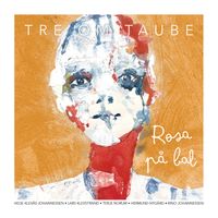 Tre Om Taube - Rosa på Bal