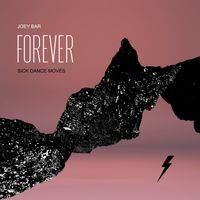 Joey Bar - Forever
