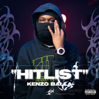 Kenzo Balla & Doomsday - Hitlist (Explicit)