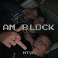 Niya - Am Block (Explicit)