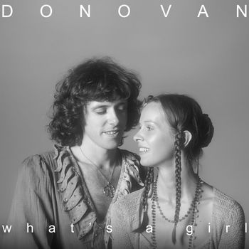 Donovan - what's a girl