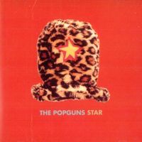 The Popguns - Star