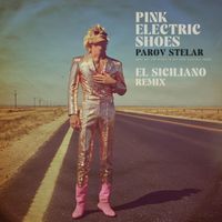 Parov Stelar - Pink Electric Shoes (El Siciliano Remix)