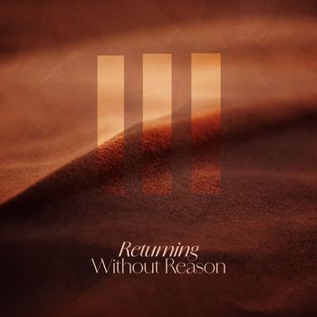 Various Artists - Returning Without Reason