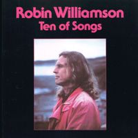 Robin Williamson - Ten of Songs