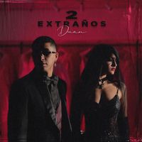 Duan - DOS EXTRAÑOS