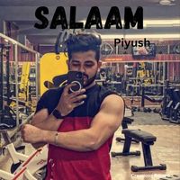 Piyush - salam
