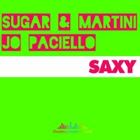 Sugar & Martini - Saxy