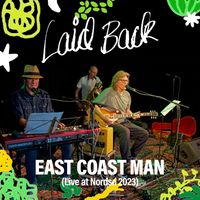Laid Back - East Coast Man (Live at Nordsø 2023)