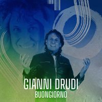 Gianni Drudi - Buongiorno