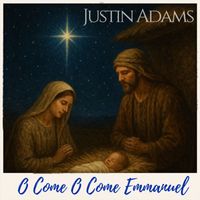 Justin Adams - O Come o Come Emmanuel