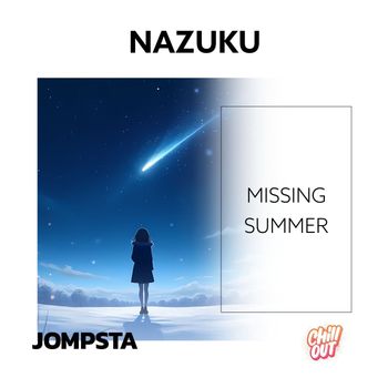 Nazuku - Missing Summer