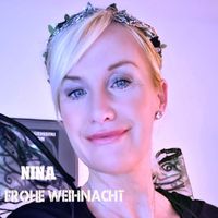 Nina - Frohe Weihnacht (Radio Version)