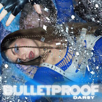 DARSY - Bulletproof
