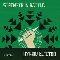 Sergey Kolosov - Strength in Battle: Hybrid Electro