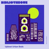 Lawrence Mau-Yip Wong - Upbeat Urban Beds