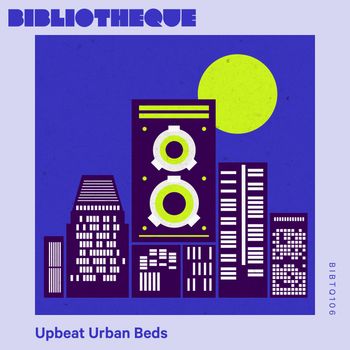 Lawrence Mau-Yip Wong - Upbeat Urban Beds