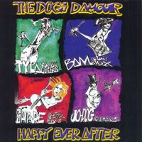 The Dogs D'Amour - Happy Ever After