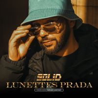 SOLID - Lunettes Prada (Explicit)