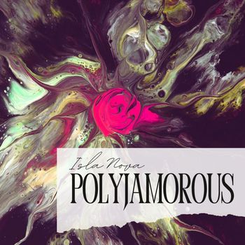Islanova - Polyjamorous