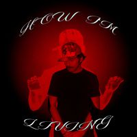 Mikie - How I'm Living (Explicit)