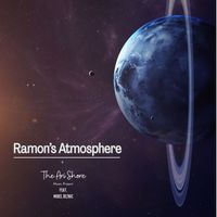 The Ari Shore music project & Mirel Reznic - Ramon's Atmosphere