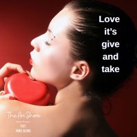 The Ari Shore music project & Mirel Reznic - Love it's give and take
