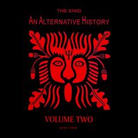 The Enid - An Alternative History Volume Two