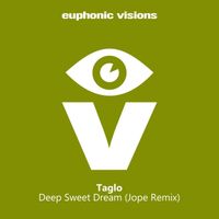 Taglo - Deep Sweet Dream (Jope Remix)